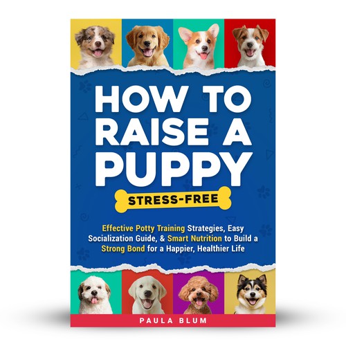 Dog book cover with the title 'E-book cover for How to raise a puppy stress-free'