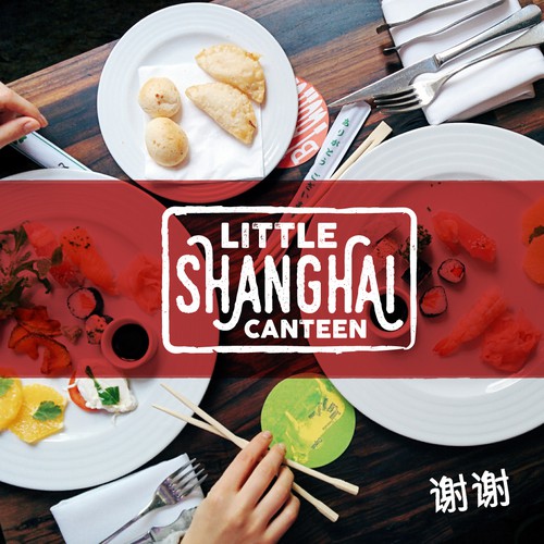 Asian brand with the title 'Little Shanghai Canteen'