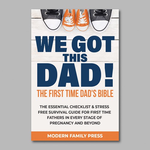Guide book cover with the title 'In contest Need an awesome fun cover for First Time Dads book'