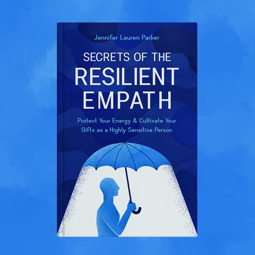 Watercolor book cover with the title 'Secrets of the Resilient Empath Cover'