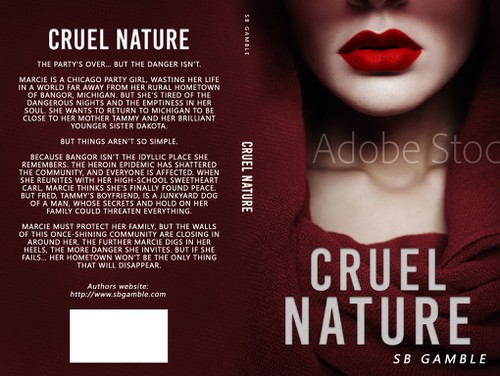 Professional book cover with the title 'Cruel Nature by SB Gamble'
