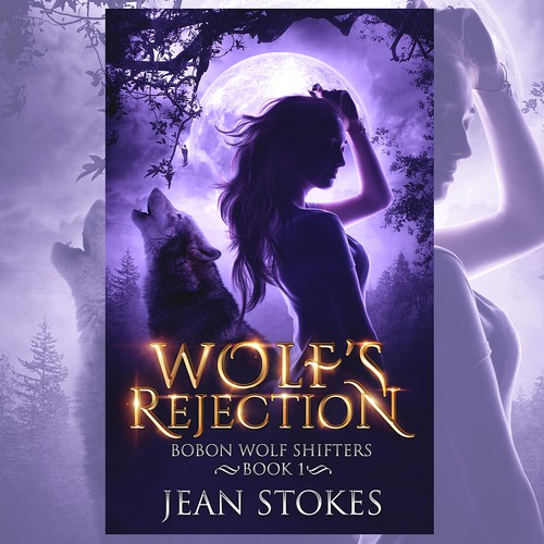 Urban fantasy book cover with the title 'Wolfs Rejection'