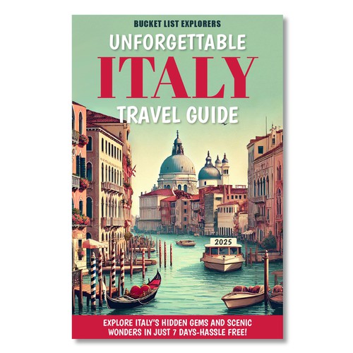 Project design with the title 'Unforgettable ITALY travel guide'