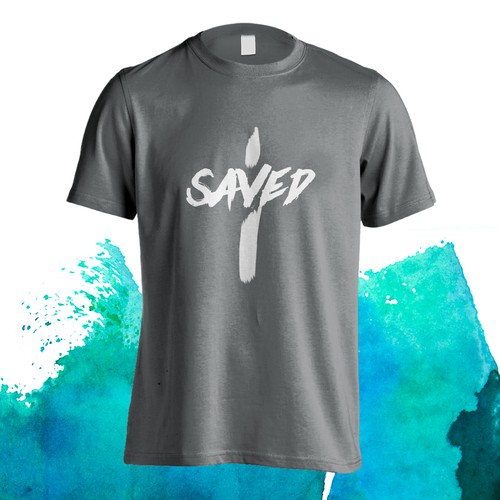 Religious t-shirt with the title 'I'm saved by Him'