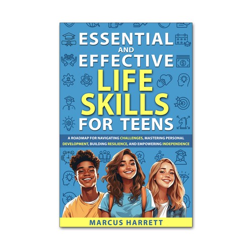 Teen book cover with the title 'Life Skills for Teens fun cover design'