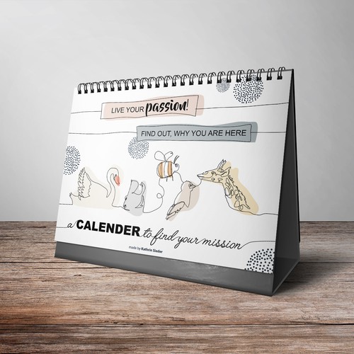 Philosophy design with the title 'The cover for the calender with the spirits: "Live your passion"'