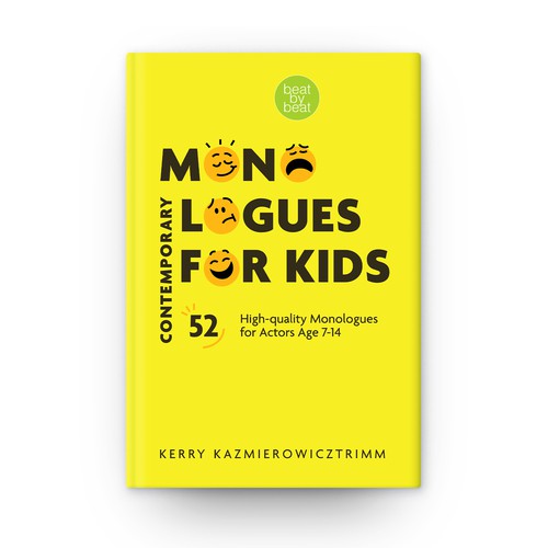 Yellow book cover with the title 'Cover design – modern, simple design for new book of monologues'