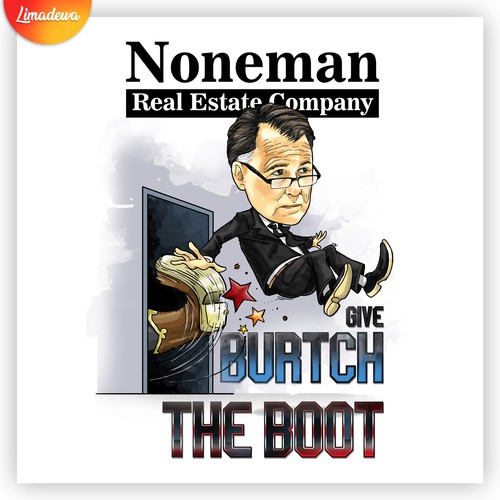 Caricature artwork with the title 'Give The Burtch The Boot'