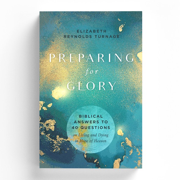 Bible book cover with the title 'Preparing for Glory'