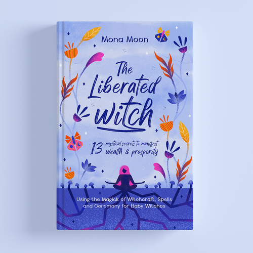 Colorful book cover with the title 'The Liberated Witch book cover'