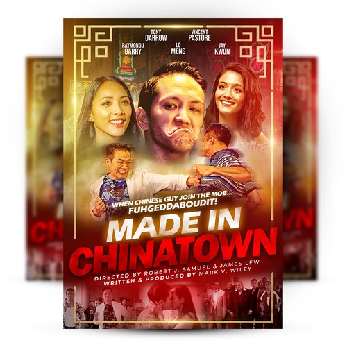 Chinese design with the title 'Made In ChinaTown Film Poster'
