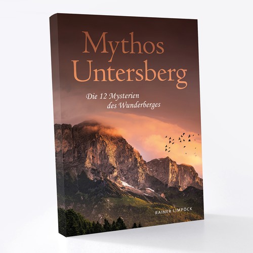 Mystical book cover with the title 'Mystical Cover for "Mythos Untersberg"'