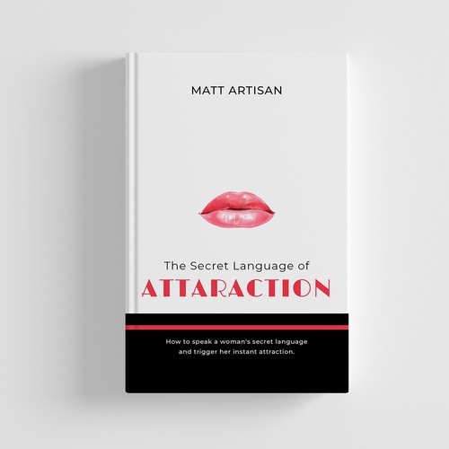 Attraction design with the title 'The secret language of attraction'