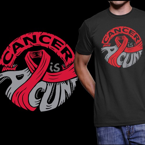 Community design with the title 'Cancer is a C**t - T-Shirt Design '