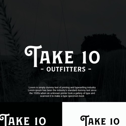 Raw logo with the title 'Logo concept for Take 10 Outfitters. '