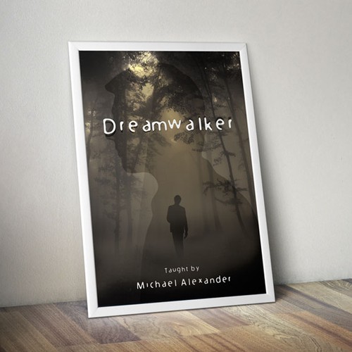 Woods design with the title 'Poster for Dreamwalker, a personal development event'