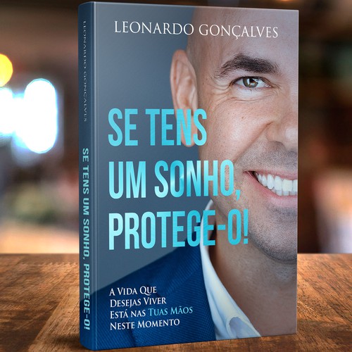 Self-help book cover with the title 'Se tens um sonho, Protege-o!'