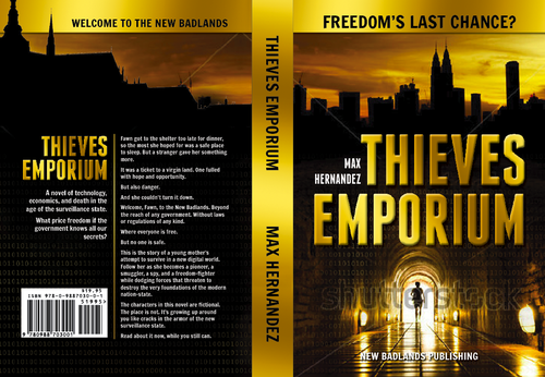 Futuristic book cover with the title 'A novel of technology, economics, and death in the age of the surveillance state.'