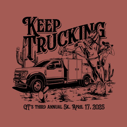 Running t-shirt with the title 'Keep Trucking - 5K T-shirt, Old West / Frontier Theme'