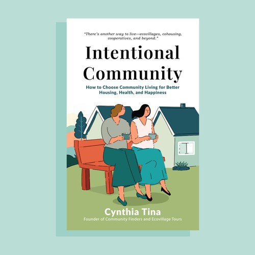 Diversity design with the title '"Intentional Community" Ebook Cover design for 99designs contest'