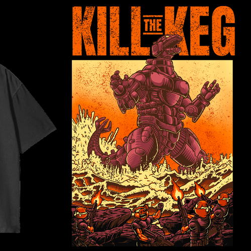 Monster t-shirt with the title 'Kill the keg'