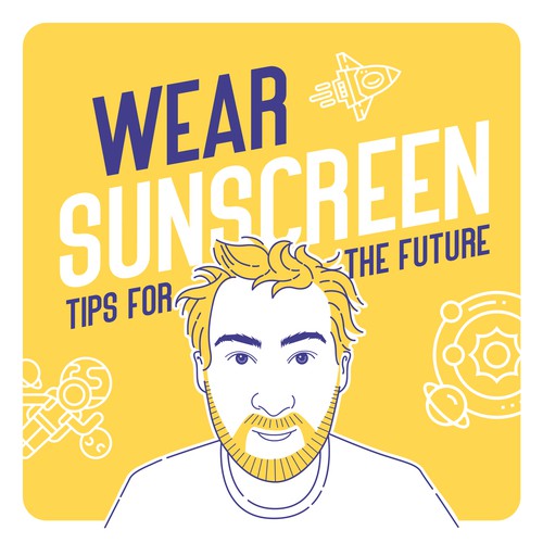 Figure design with the title 'Wear Sunscreen Podcast Cover'