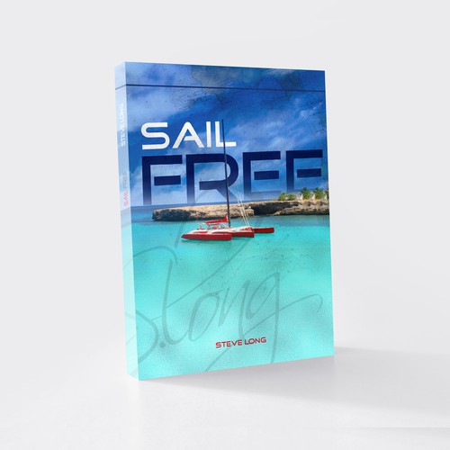 Biography book cover with the title 'Book Cover Sail Free'