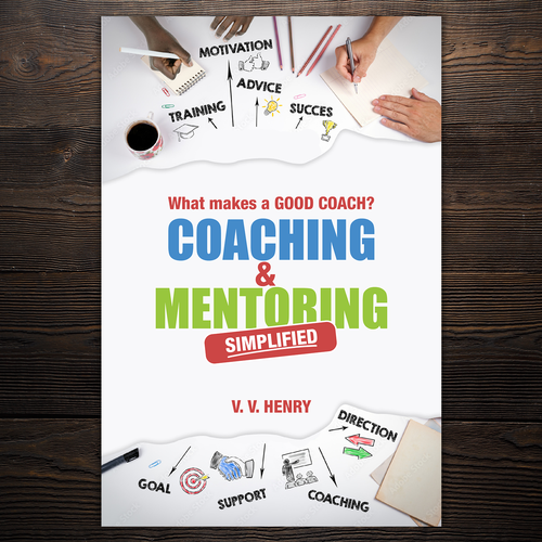 Graphic book cover with the title 'Coaching & Mentoring Simplified Book Cover'