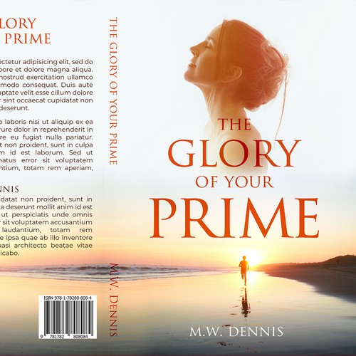 Attractive book cover with the title 'The Glory of your Prime'