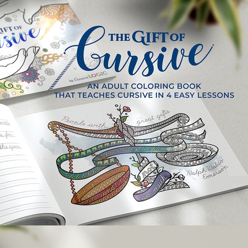 Coloring design with the title 'The Gift Of Cursive - Educational coloring book illustrations and interior layout and design'