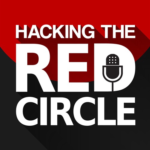 Podcast design with the title 'Hacking The Red Circle Podcast Cover'