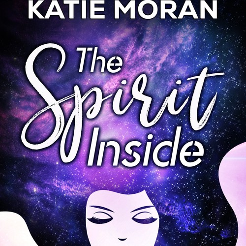 Spirit design with the title 'Book cover design - The Spirit Inside by author Katie Moran'
