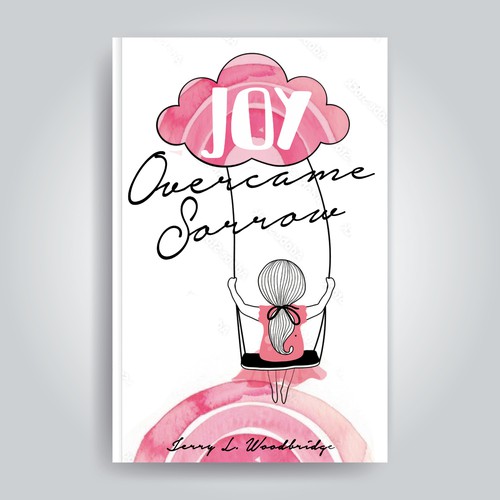 Children's book cover with the title 'Cover Design Conteest for Joy Overcame Sorrow'
