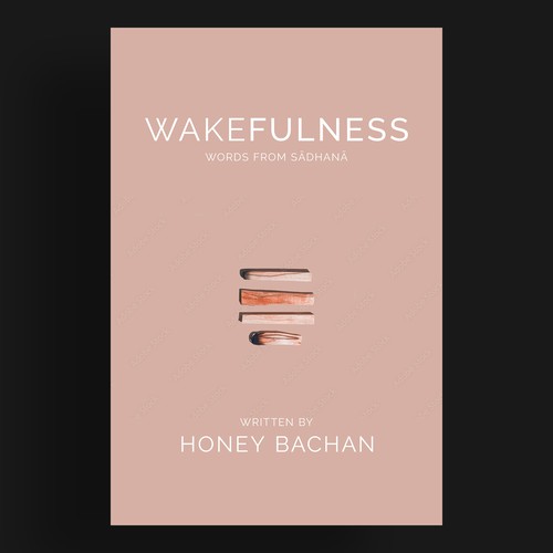Minimal book cover with the title 'Wakefulness | Words from sādhanā'