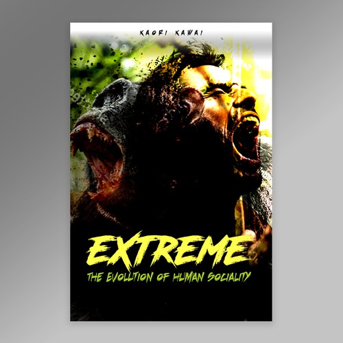 Extreme design with the title 'Extreme - The Evolution of Human Sociality Book Cover'