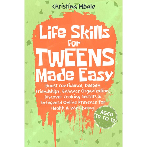 Amazon book cover with the title 'Life Skills For Tweens Made Easy'