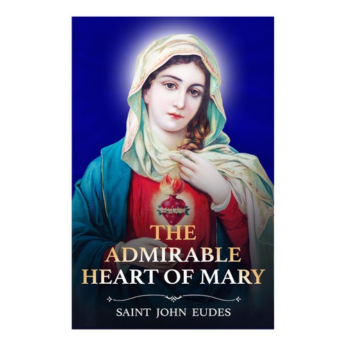 Bible book cover with the title 'The Admirable Heart of Mary'