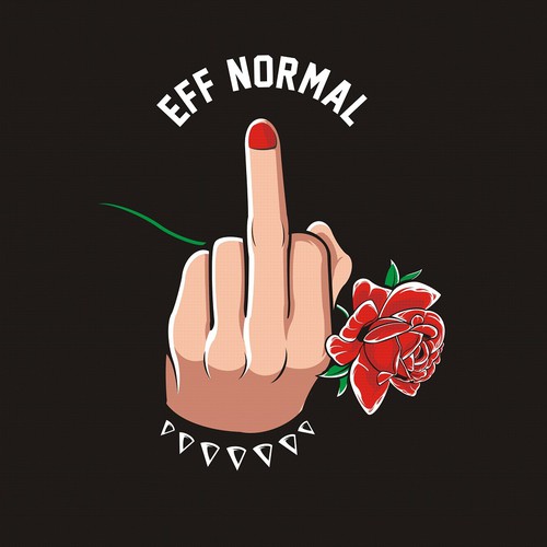 Hand t-shirt with the title 'eff normal'