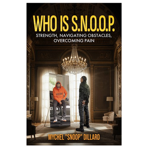 Motivational book cover with the title 'WHO IS SNOOP: Motivational book cover'