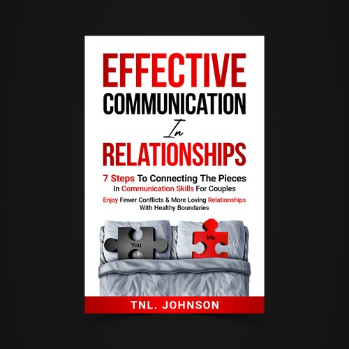 Relationship book cover with the title 'Effective Communication in Marriage: 7 Key Steps To Better Communication Skills For Couples.'