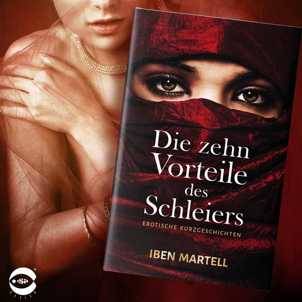 Erotic book cover with the title 'Book cover for “Die zehn Vorteile des Schleiers” by Iben Martell'