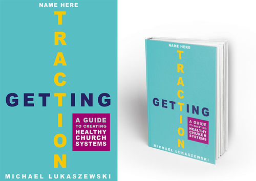 Church book cover with the title 'Book Cover Design with Text and Illustration for "Getting Traction"'