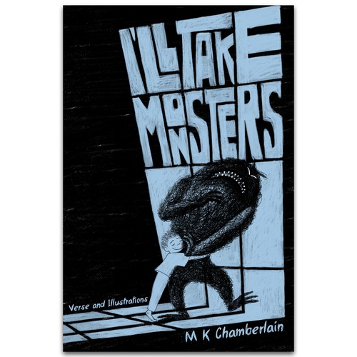 Monster artwork with the title 'I'll take monsters'