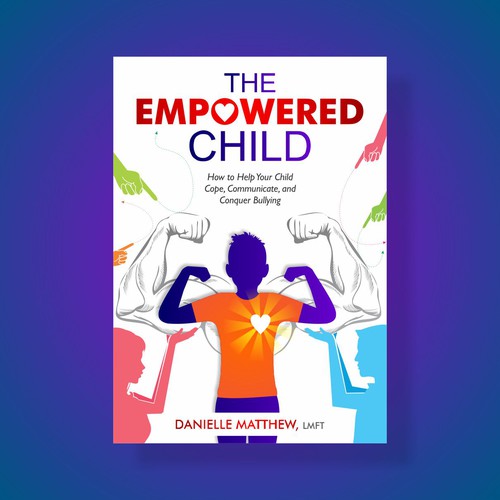 Graphic book cover with the title 'Book cover for The Empowered Child'