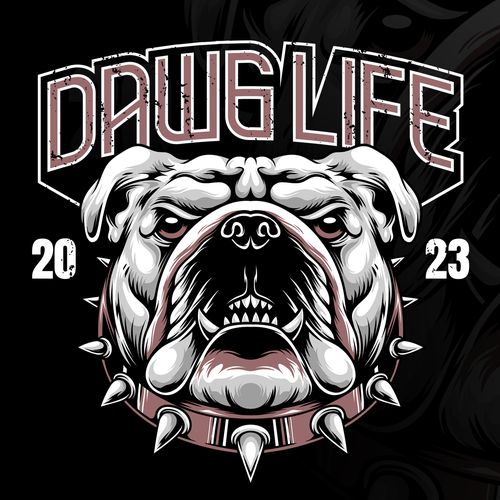 Bulldog design with the title 'Dawg Life'