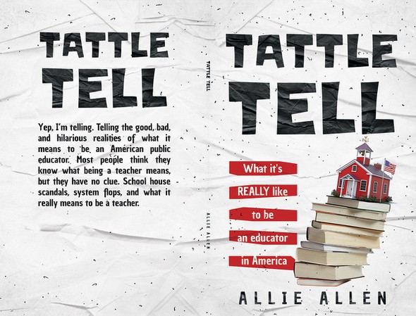 School book cover with the title 'Book Cover for "Tattle Tell" Book'