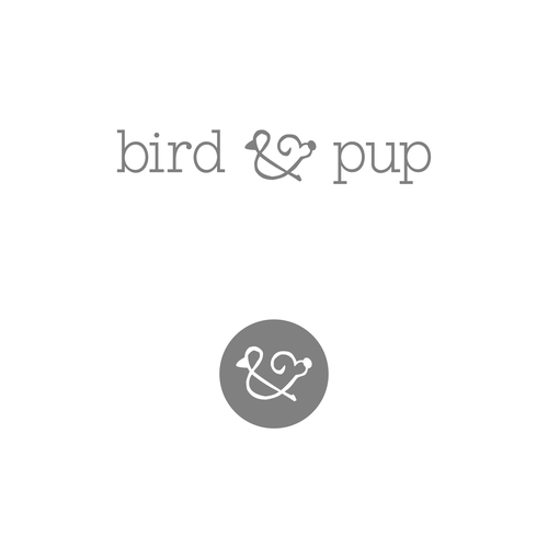 Green and grey logo with the title 'Bird and Pup, the Next Lifestyle Family Brand (only the bold ought apply!)'