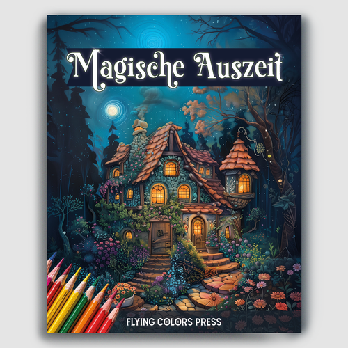 Coloring design with the title 'Magische Auszeit'