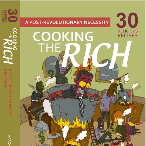 Poster book cover with the title 'Cooking the Rich'