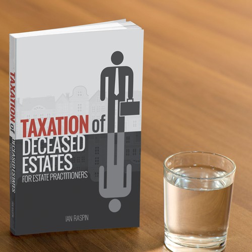 Real estate illustration with the title 'Taxation of Deceased Estates'